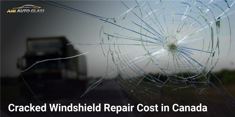 Expert Windshield Crack Repair Cost in Canada